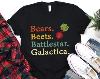 Bears Beets Battlestar Galactica Shirt, Funny Dwight Schrute Shirt, Funny The Office Shirt, Dwight Schrute Shirt, Dwight Schrute Quote