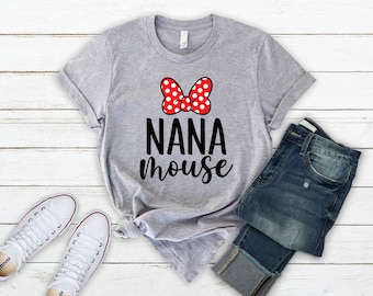 Disney Nana mouse shirt, Nana mouse shirt, Disney mouse grandma shirt, Disney shirt, Minnie nana shirt, Grandma mouse shirt,Disneyland shirt