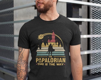 Papalorian T-Shirt, The Dadalorian Shirt, This is The Way Shirt, Vatertagsshirt, Vatertagsgeschenk, Geschenk für Papa, Bester Papa, Papa Witz, Papa Shirt
