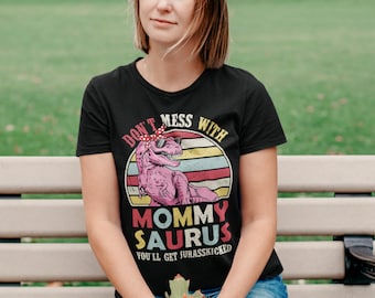 Mommy Saurus, Mama Saurus Shirt, Dinosaur Mom Shirt, Mamasaurus T-Shirt, Mother's Day Gift, Gift for Mom, Mama Shirt, Dinosaur Mama Shirt
