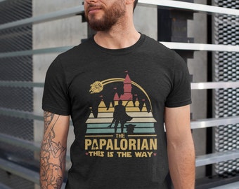 Papalorian T-Shirt, The Dadalorian Shirt, This is The Way Shirt, Vatertagsshirt, Vatertagsgeschenk, Geschenk für Papa, Bester Papa, Papa Witz, Papa Shirt