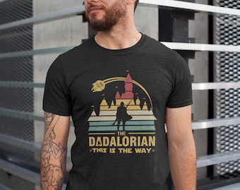 Das Dadalorian Shirt, das ist der Weg Shirt, Vatertag Shirt, Vatertagsgeschenk, Geschenk für Papa, Bester Papa, Papa Witz, Papa Shirt, das Kind Te