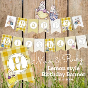 Może przedstawiać: Baner urodzinowy w stylu cytrynowym ze słowami "Happy Birthday" zapisanymi na poszczególnych proporczykach. Baner posiada żółto-biały wzór w kratę, ilustracje królików oraz tekst "Max & Ruby".