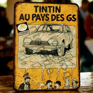 Vintage metal plate Tintin in the land of GS (Citroën)