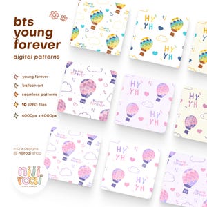 May include: Ten digital seamless patterns featuring a colorful hot air balloon with the text "Young Forever" and "HY YH" on a white background. The patterns are designed for use in crafts, scrapbooking, and other creative projects.
