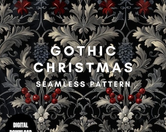 May include: A digital download of a seamless pattern with a gothic Christmas theme. The design features ornate silver leaves, red flowers, and berries against a black background. The text "GOTHIC CHRISTMAS SEAMLESS PATTERN" is displayed in white.