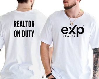 Exp Realty Logo Realtor on Duty Unisex T-Shirt, Real Estate T-Shirt, Realtor T-Shirt, Custom Your Colors T-Shirt, Vinyl Logo.