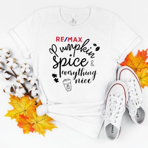 RE/MAX Pumpkin Spice and Everything Nice Unisex T-Shirt, Fall Season Real Estate T-Shirt, Autumn Realtor T-Shirt, Remax Agent Shirt. image 2