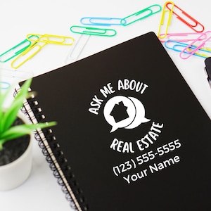Customizable Ask Me About Real Estate Decal, Real Estate Decal, Add Your Phone Number & Name Decal, Realtor Marketing, Multi-Surfaced Decal.