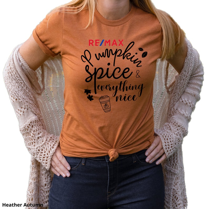 RE/MAX Pumpkin Spice and Everything Nice Unisex T-Shirt, Fall Season Real Estate T-Shirt, Autumn Realtor T-Shirt, Remax Agent Shirt. image 8