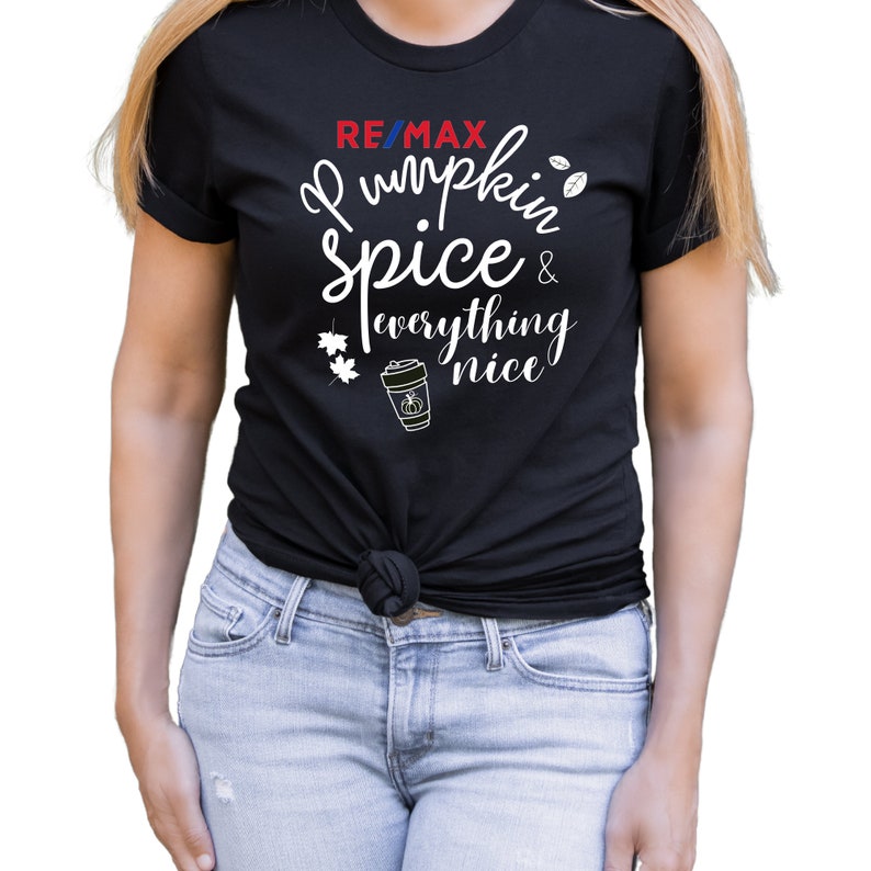 RE/MAX Pumpkin Spice and Everything Nice Unisex T-Shirt, Fall Season Real Estate T-Shirt, Autumn Realtor T-Shirt, Remax Agent Shirt. image 6