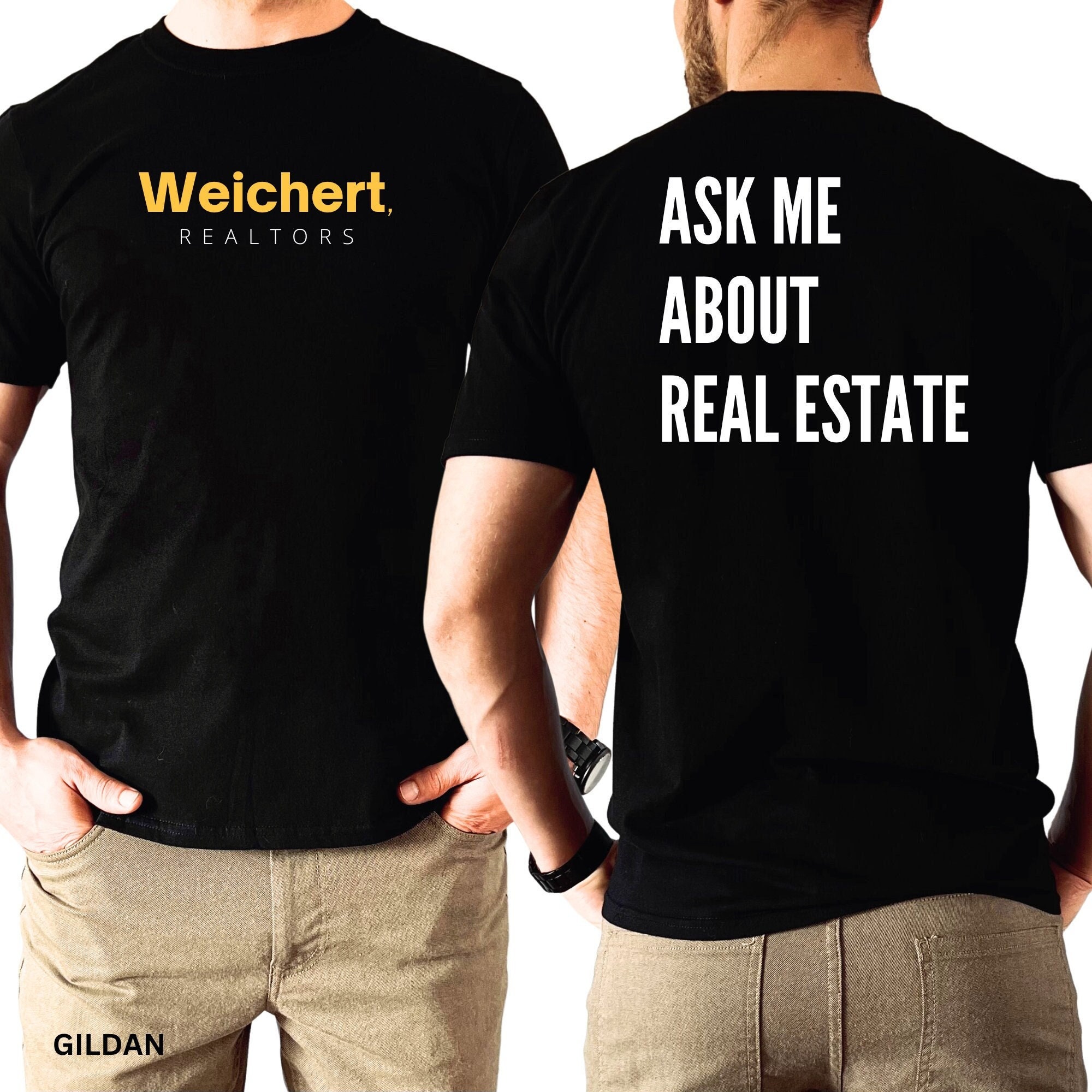 Weichert Realtors With Ask Me About Real Estate Phrase Unisex Shirt