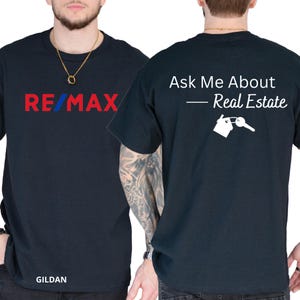 RE/MAX Logo With Ask Me About Real Estate (back) Unisex Shirt, REMAX ...