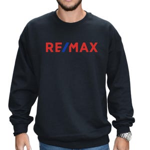 REMAX Logo Crewneck Sweatshirt, REMAX Logo Women&#39;s Pullover Sweatshirt, REMAX Realtor Unisex Sweatshirt, Vinyl Logo, Gildan Sweatshirt.