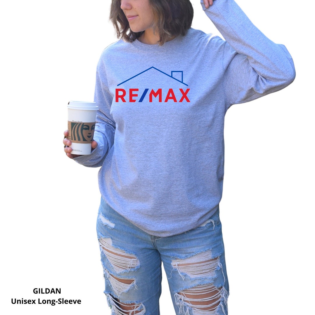 REMAX Logo With Roof Line Long Sleeve Unisex Shirt, Remax Realtor ...