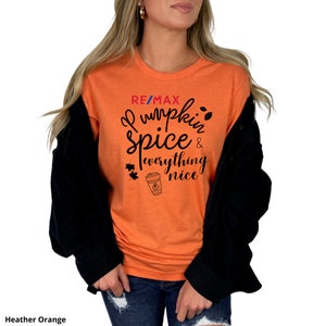 RE/MAX Pumpkin Spice and Everything Nice Unisex T-Shirt, Fall Season Real Estate T-Shirt, Autumn Realtor T-Shirt, Remax Agent Shirt. image 9