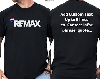 Customizable REMAX New Logo T-Shirt: Gildan Heavy Cotton Tee, Realtor Marketing Apparel, Vinyl.
