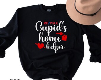 RE/MAX Cupid's Home Helper Crewneck, Gildan Unisex Sweatshirt, Valentine's Day Realtor Apparel, Vinyl.