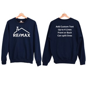 Customizable REMAX Logo With Roof & Heart Unisex Sweatshirt, Add Custom ...