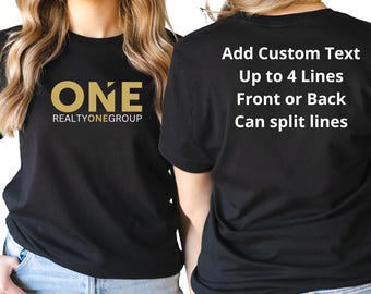 Customizable Realty One T-Shirt: Solid Gold Logo, Bella Canvas, Realtor Apparel.