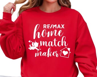 Pull à col rond RE/MAX Home Match Maker, vêtements pour agent immobilier pour la Saint-Valentin, sweat-shirt unisexe Gildan, vinyle.