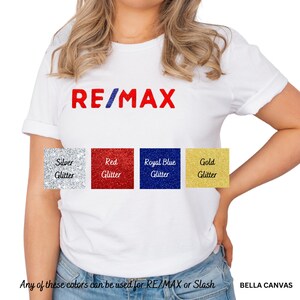 T-shirt unisexe RE/MAX avec logo scintillant, t-shirt marketing pour agent immobilier, t-shirt immobilier, t-shirt unisexe en toile Bella, logo en vinyle scintillant.