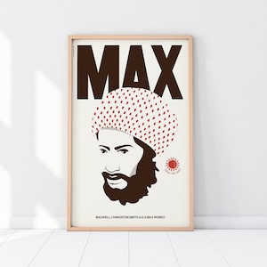 May include: A poster featuring a brown and white illustration of a person wearing a red and white patterned hat. The poster has the word "MAX" in large brown letters at the top and the text "MAXWELL LIVINGSTON SMITH A.K.A MAX ROMEO" at the bottom.