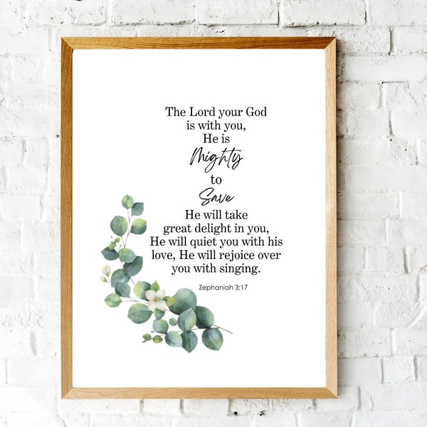 Zephaniah 3:17 | Digital Download | Wall art | Christian Prints | Bible Verse | Christian Decor | Christian Gifts | Bible Quote | Scripture