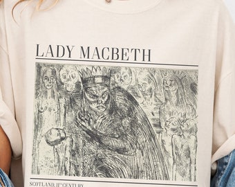 Lady Macbeth, Shakespeare Shirt Gifts, Poet Shirt