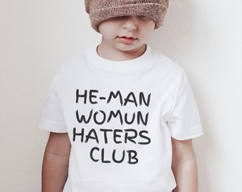 He Man Woman Haters Club Shirt, Rascals Shirt, Nostalgia, Funny Kids Shirt