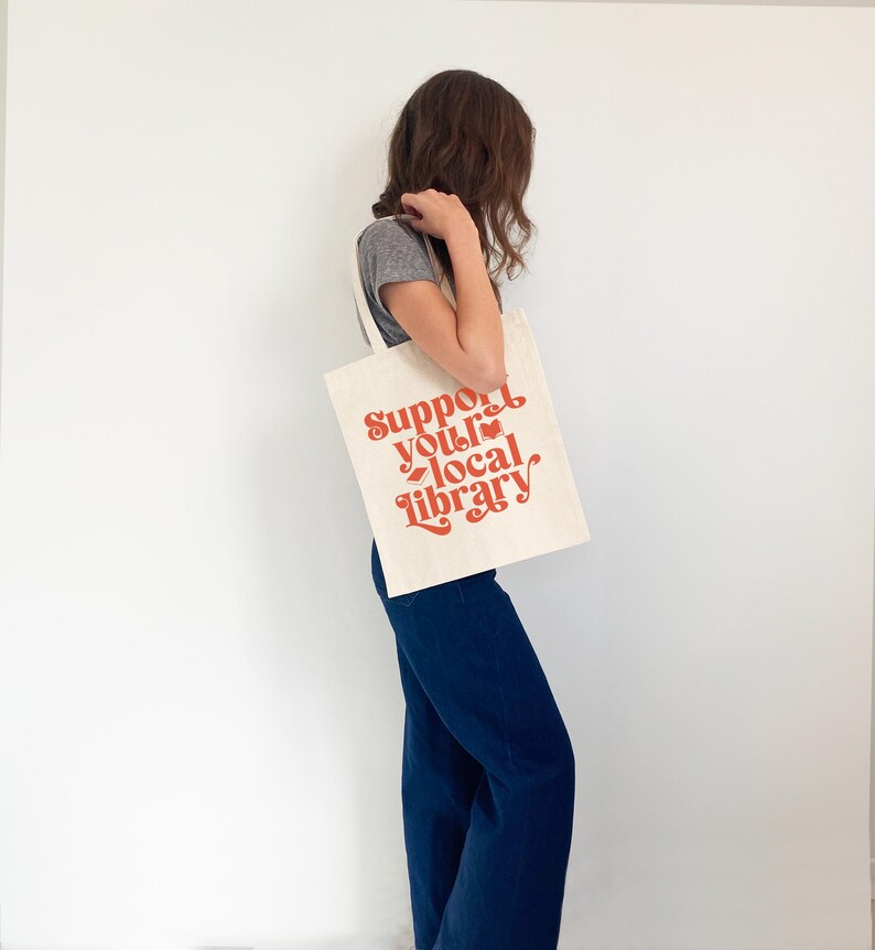Support your local library book tote canvas bag