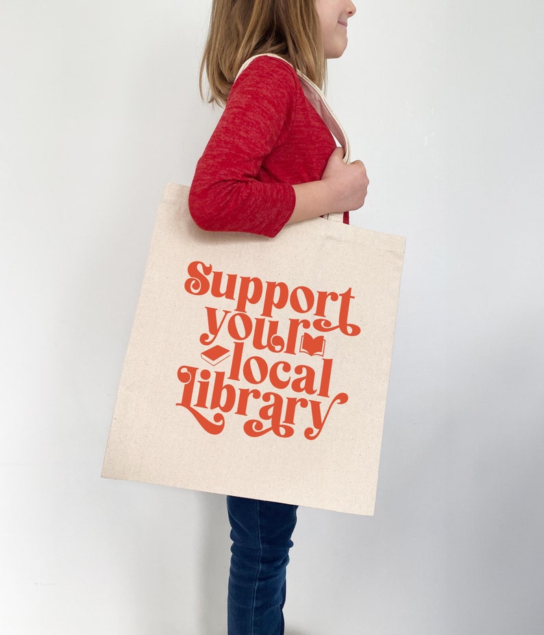 Support your local library book tote canvas bag