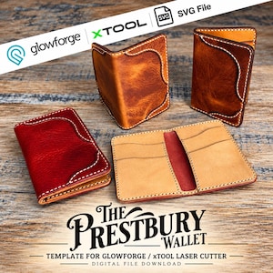 May include: A set of leather wallets featuring a red wallet, two brown wallets, and one open wallet showing interior card slots. The image includes text reading "The Prestbury Wallet" and "Template for Glowforge / xTool laser cutter".