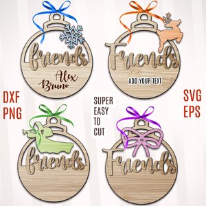 Friends Christmas Ornaments Svg Laser Cut, Personalized Friends Ornament SVG, Christmas Ornament Glowforge, Tree Decoration svg, Wood Decor