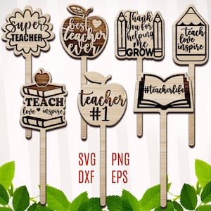 Paquete SVG de estaca de planta para maestro, regalo de agradecimiento para maestro, letrero de planta para maestro, archivo cortado con láser para regalo de maestro, el mejor maestro SVG
