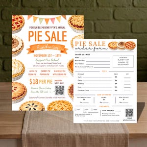May include: A flyer and order form for the Foxrun Elementary PTA Annual Pie Sale Fundraiser. The flyer features illustrations of various pies, dates, and a QR code. The order form includes sections for customer details, pie selections, prices, and payment.