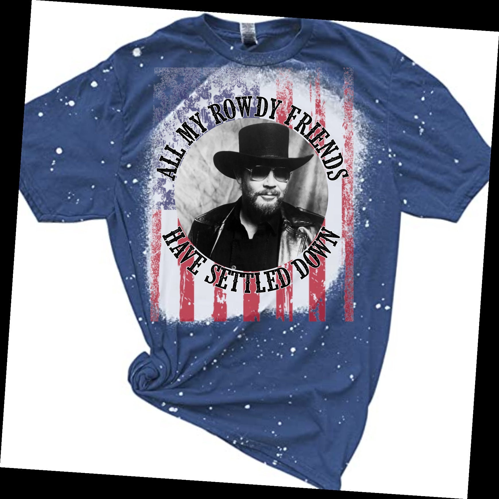 DIGITAL DOWNLOAD Hank Jr All My Rowdy Friends Have Settled Down Design ...