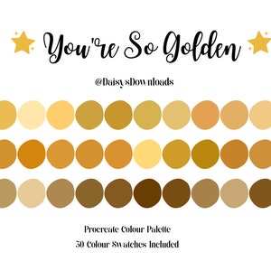Youre so Golden Procreate Colour Palette / Procreate Color Palette ...