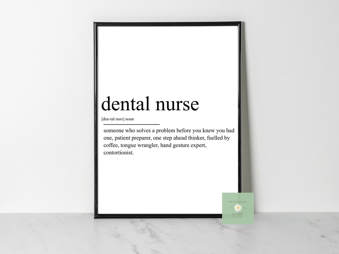 Dental Nurse Definition Print / Print for Dental Nurse / Thank Etsy