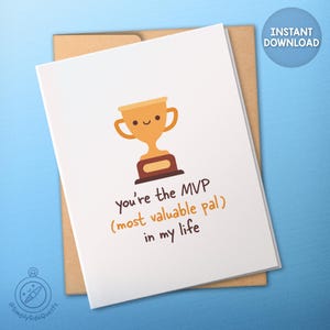 Most Valuable Pal in My Life - Digital Printable MVP Trophy Card for Best Friend - 3 Sizes - Instant Download