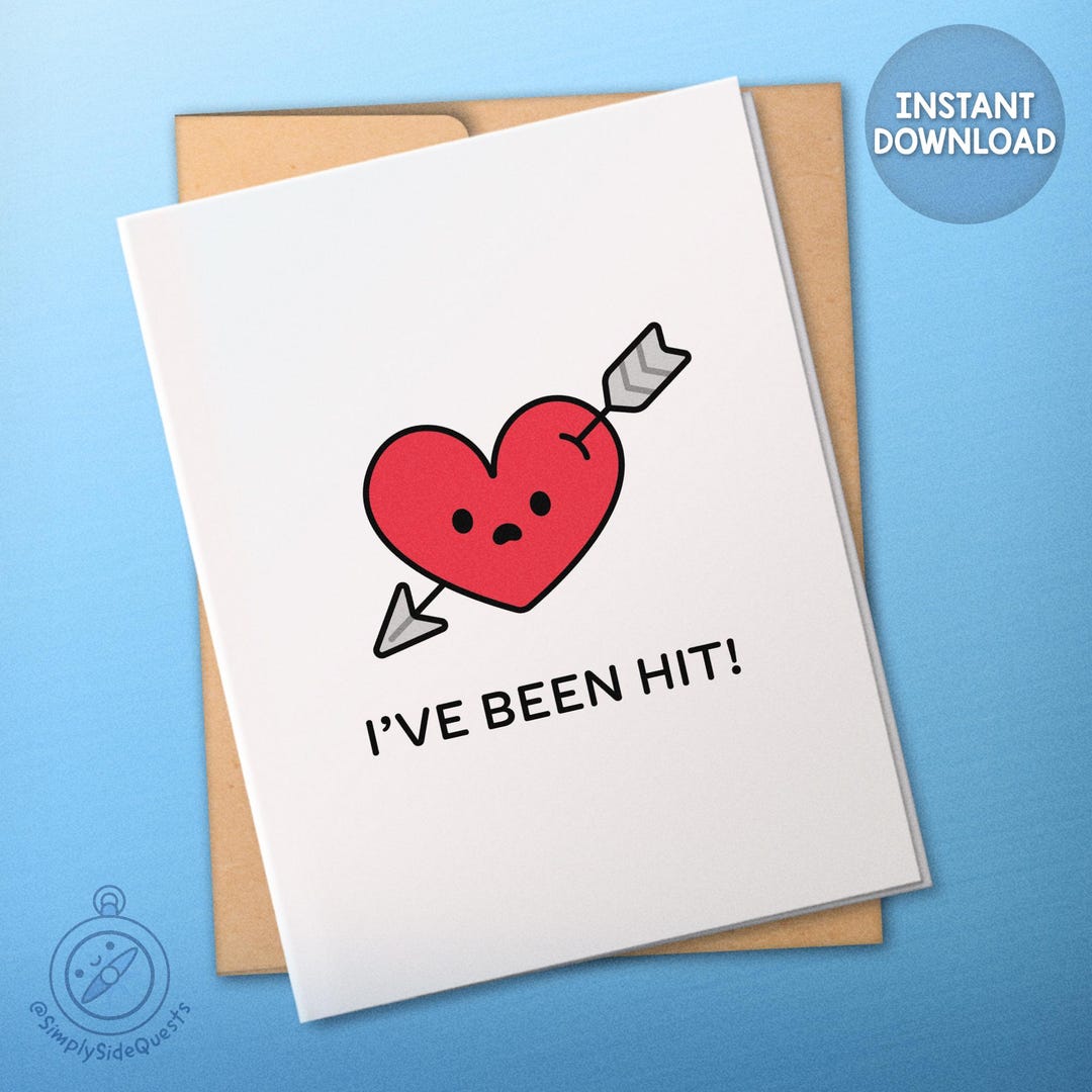 I've Been Hit Funny Digital Printable Cupid's Arrow Card 3 Sizes ...