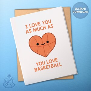 Biglietto d'amore per il basket - Ti amo tanto quanto ami il basket - Biglietto a forma di cuore stampabile digitale - 3 dimensioni - Download immediato