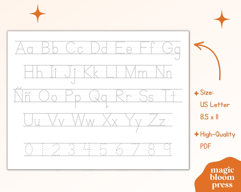 May include: A printable worksheet with dotted lines for tracing the alphabet and numbers. The worksheet is designed for children learning to write. The text on the page says "Size: US Letter 8.5 x 11" and "High-Quality PDF".