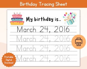 Birthday Tracing Custom Worksheet / Personalized Birthdate Tracing Name Worksheet / Date of Birth Tracing Printable /My Birthday Is Tracing