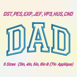 Diseño de bordado para papá, bordado con relleno para papá, regalo para papá primerizo, parche con letras universitarias, regalo para el Día del Padre, diseño de bordado con aplique para papá