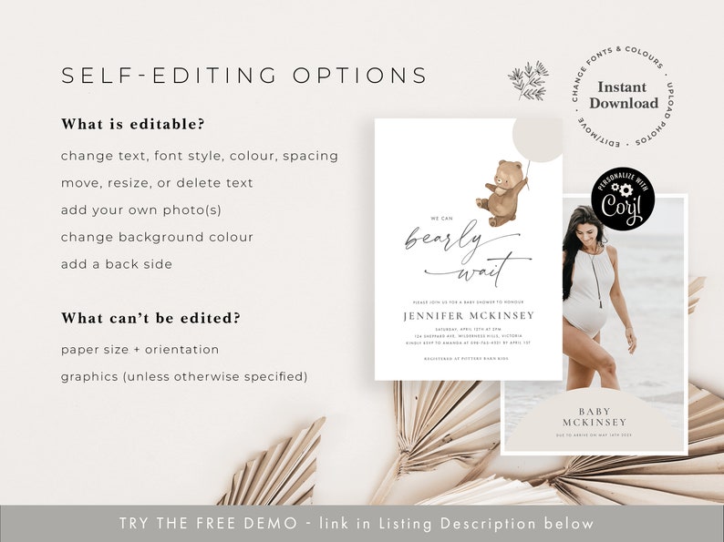 May include: Editable baby shower invitation template with a cute cartoon bear holding a balloon. The text says "We can bearly wait". The template is customizable with your own photos and text.