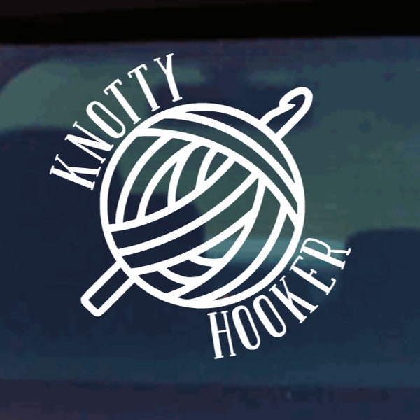 Knotty Hooker Vinyl Decal - FREE SHIPPING - decorative decal for car, laptops, water bottles, tumblers, windows, or any hard smooth surface.