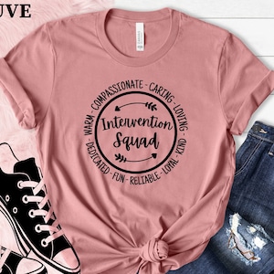 Intervention Squad Shirt, Teacher Shirt, Teacher Gifts, Intervention Teacher Shirt, Early Intervention Shirt, Specialist Shirt, Squad Shirt,