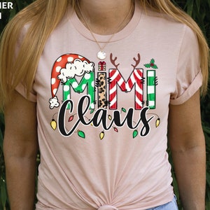 Mimi Claus Christmas Shirt: Grandma Holiday Tee