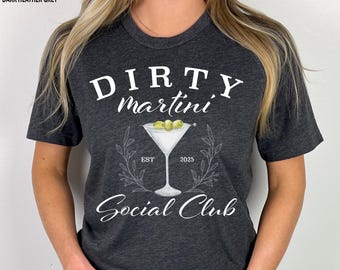 Dirty Martini Social Club Shirt: Retro Cocktail Graphic Tee